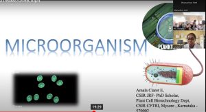 Ms. Claret explained in brief about microorganisms