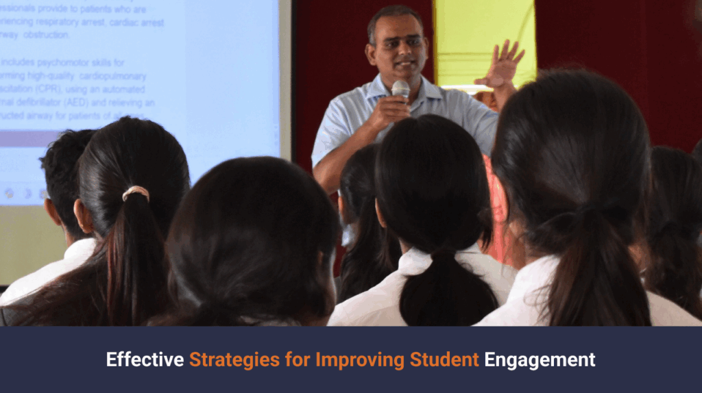 Strategies for Improving Student Engagement