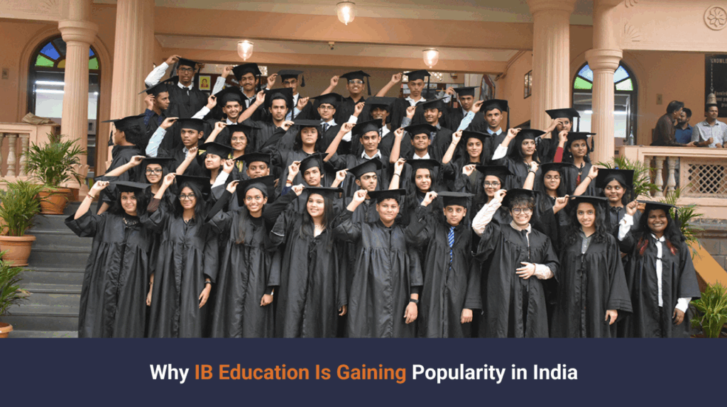 IB Education Is Gaining Popularity in India